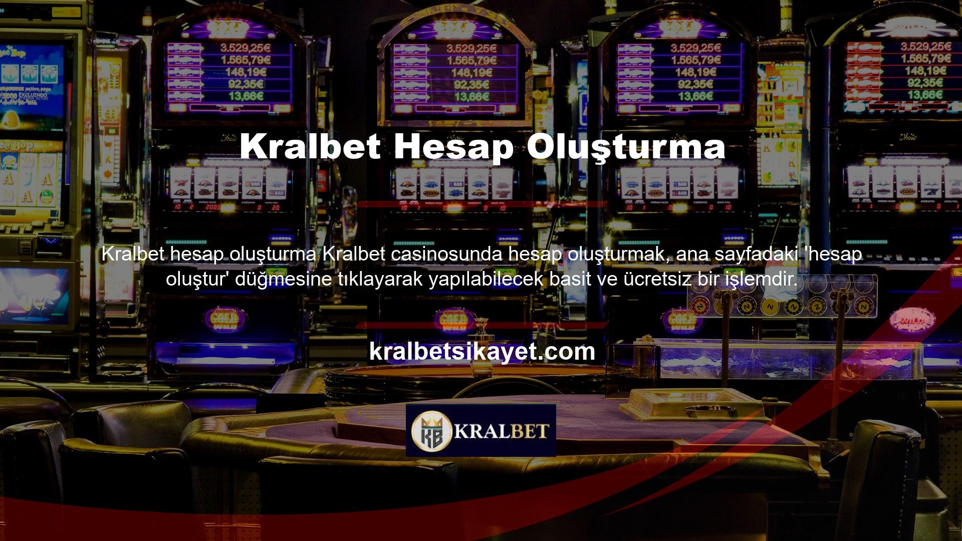 Kralbet kullanıcı kaydı için tasarlanan formda kişisel bilgilerinizi veya iletişim bilgilerinizi vermenize gerek yoktur