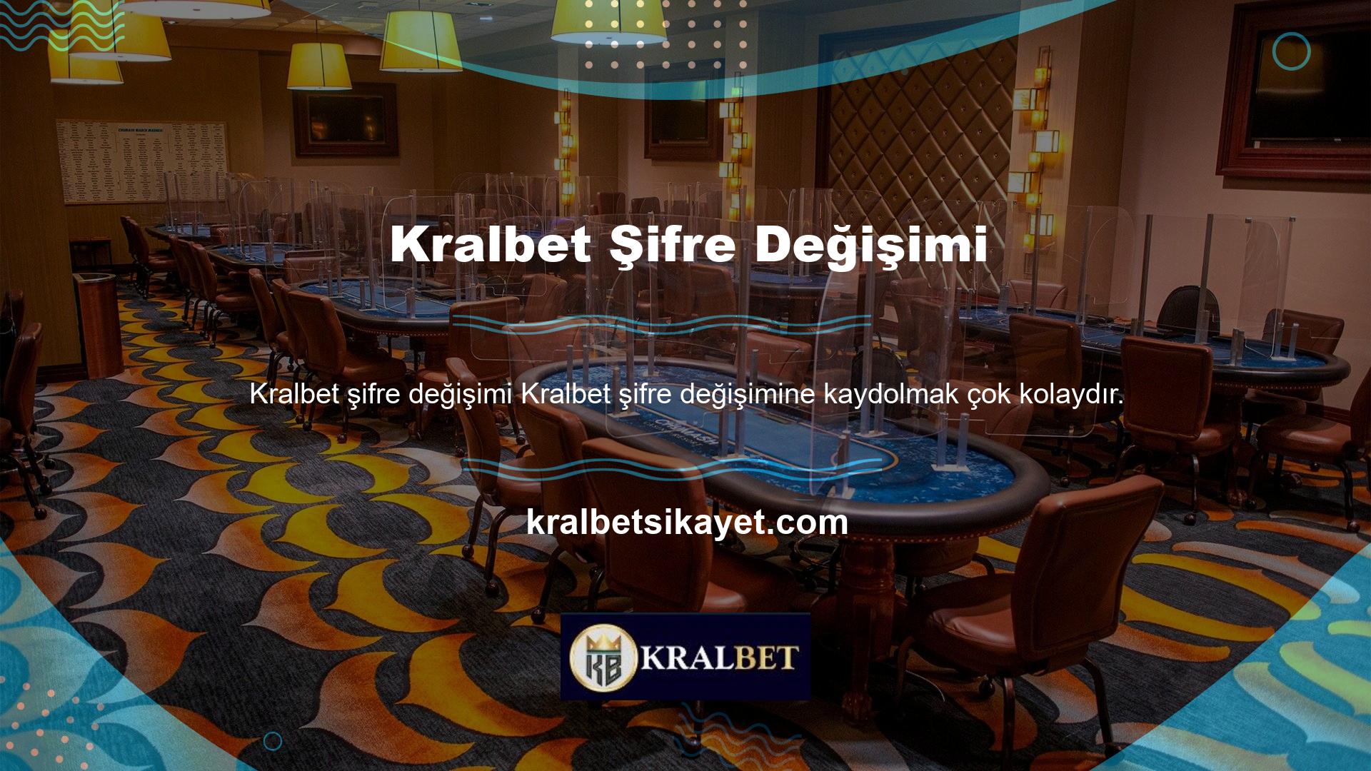 Kralbet şifre değişimi